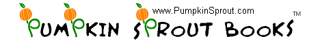 Pumpkin Sprout Books -- Fun Books for Children